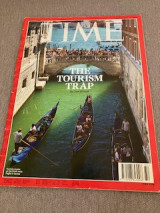 TIME Magazine The tourism trap August 6 -13, 2018
