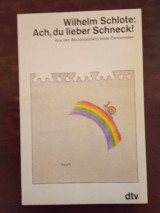 Ach, du lieber Schneck