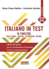 Italiano in test C2: Libro di corso per la certificazione linguuistica, 10 testi di autovalutazione