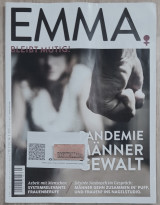 Emma Bleibt Mutig Nr. 3 (350): Pandemie Manner gewalt. Arbeit mit Menschen Systemrlevante Frauenberufe