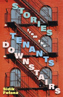 Stories from the Tenants Downstairs