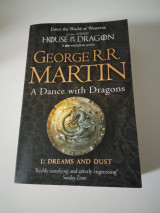 A Dance with Dragons I: Dreams and Dust