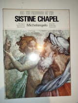 All the Frescoes of the Sistine Chapel , Michelangelo