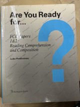 Are you ready for… FCE papers 1&2 reading comprehension and composition