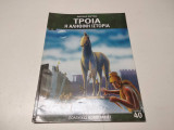 ΤΡΟΙΑ Η ΑΛΗΘΙΝΗ ΙΣΤΟΡΙΑ