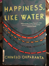 Happiness, Like Water