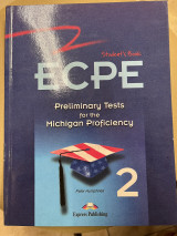 Ecpe Preliminary Tests for the Michigan Proficlency