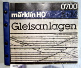 Marklin HO - Gleisanlagen 0700