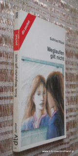 Weglaufen gilt nicht