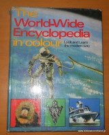 The World-Wide Encyclopedia in colour