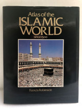 Atlas of the Islamic World Since 1500