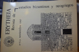 Erytheia Revista de estudios bizantinos y neogriegos, no8, 1987