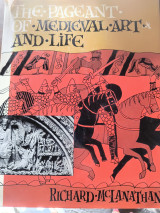 The Pageant of Medieval art and life