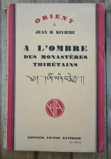 A ľombre des monasteres Thibetains