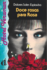 Doce rosas para Rosa