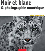 Noir et blanc & photographie numérique