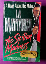 LA Mattanza: the sicilian madness