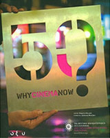Why Cinema Now?: 13-22 Νοεμβρίου 2009