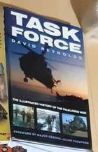 Task Force: The Illustrated History of the Falklands War