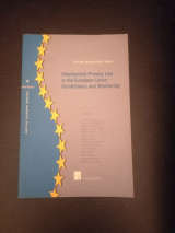 Employment Privacy Law in the European Union