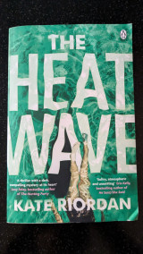 The heat wave