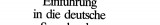 Einführung in die deutsche Sprache der Wissenschaften