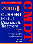 Current Medical Diagnosis and Treatment 2006/Current Essentials of Medicine Val Pack