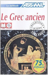 Le grec ancien. Con 4 CD Audio