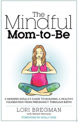 The Mindful Mom-to-Be