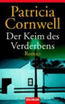 Der Keim des Verderbens