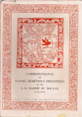 Correspondance de Daniel Démétrius Philippidès et de J.-D. Barbié du Bocage (1794-1819)