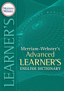 Merriam-Webster's Advanced Learner's English Dictionary