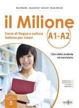 Il Milione A1-A2: Corso di lingua e cultura italiana per cinesi