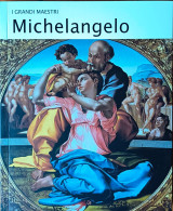 I grandi maestri. Michelangelo