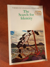 The search for identity (themes in Canadian literature)
