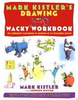 Mark Kistler's Drawing in 3-D Wack Workbook