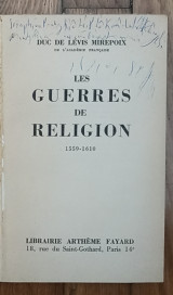 Les guerres de religion, 1559-1610