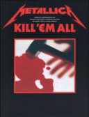 Metallica Kill 'Em All Tab