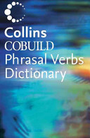 Dictionary of Phrasal Verbs