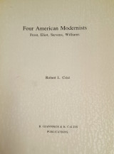 Four American Novelists: Frost, Eliot, Stevens, Williams