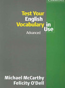 Test Your English Vocabulary in Use: Advanced