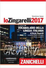 Lo Zingarelli 2017 (Italian Edition)