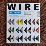 The Wire Magazine Issue 287 - Rewind 2007