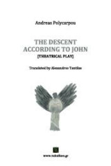 The Descent According to John: [Theatrical play]