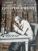 The Story of Archaeological Decipherment