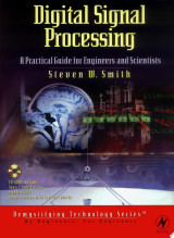 Digital Signal Processing: A Practical Guide for Engineers and Scientists