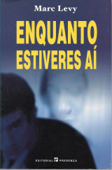 Enquanto Estiveres ai