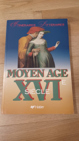 Itineraires litteraires moyen age XVI