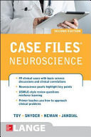 Case Files Neuroscience 2/E