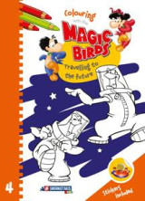 Colouring with Magic Birds 4: Travelling to the future